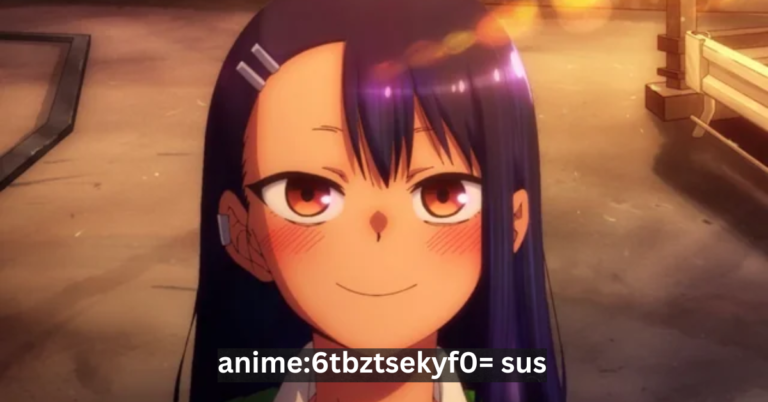 Anime:6tbztsekyf0= sus