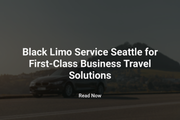 Black Limo Service Seattle