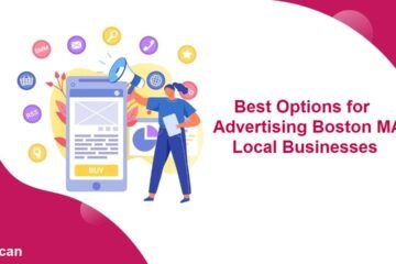 Best Options for Advertising Boston MA Local Businesses