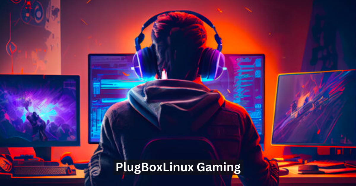 PlugBoxLinux Gaming