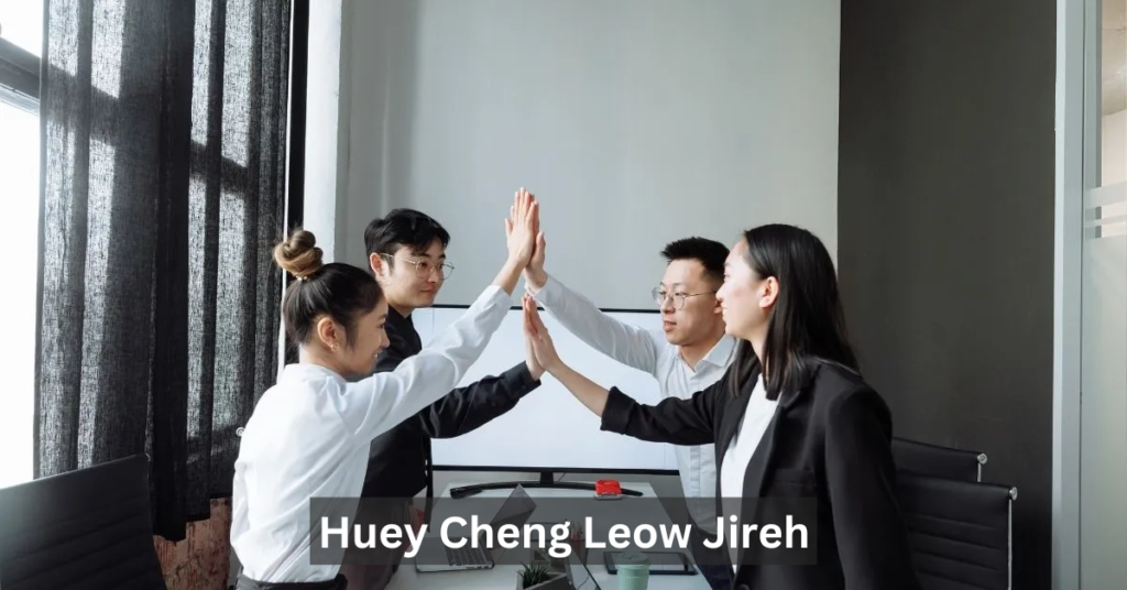 Huey Cheng Leow Jireh