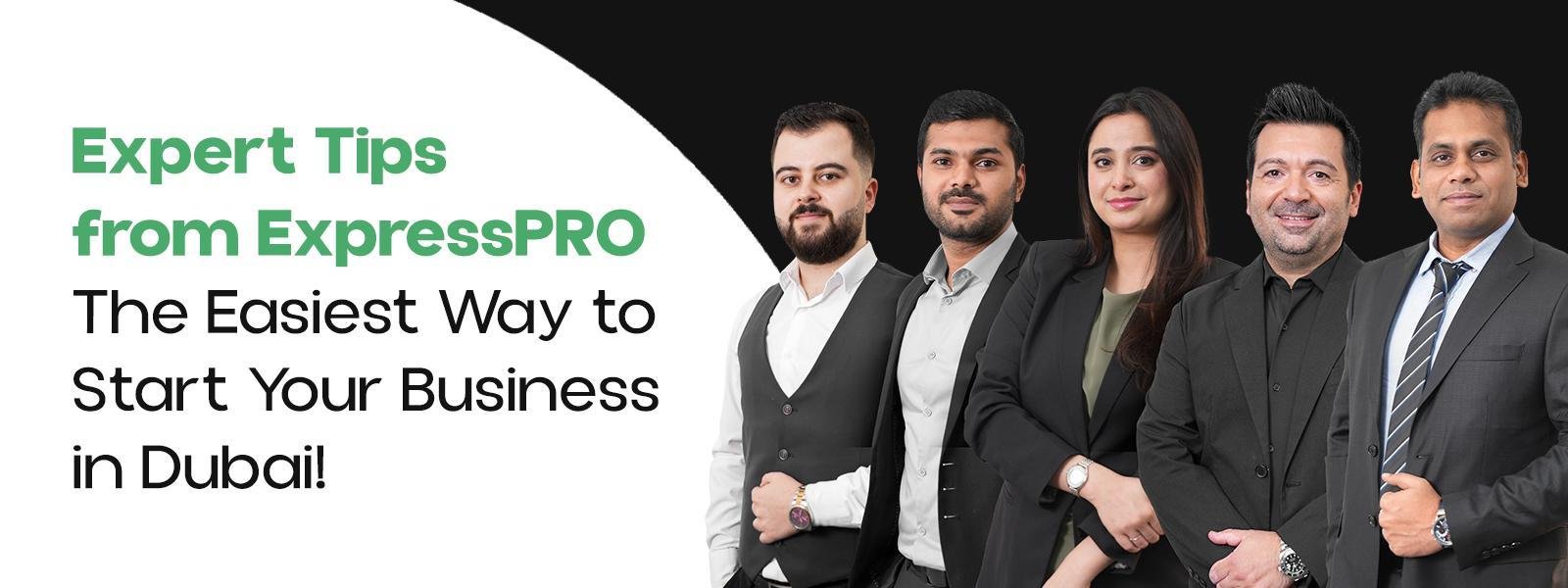 The Easiest Way to Start Your Business in Dubai