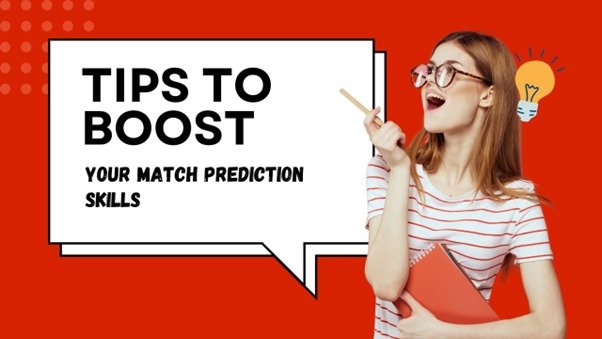 Match Prediction Skills