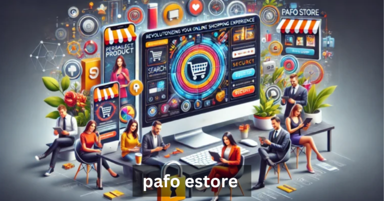 PAFO eStore: Your Go-To Shop for Online Deals