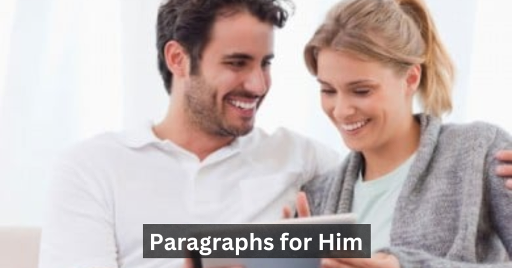 Paragraphs for Him