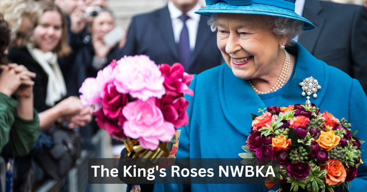 The King's Roses NWBKA