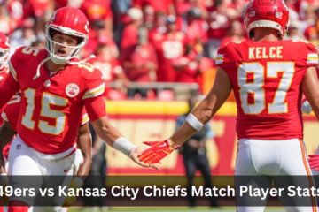 49ers vs Kansas City Chiefs Match Player Stats