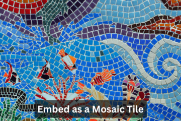 Embed as a Mosaic Tile