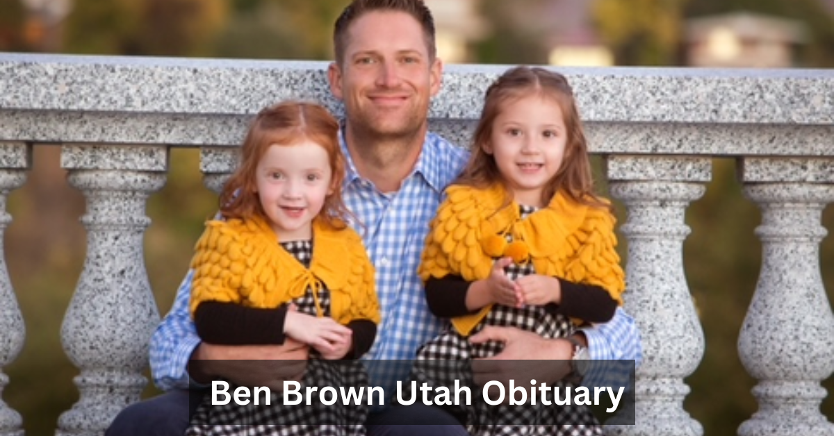 Ben Brown Utah Obituary