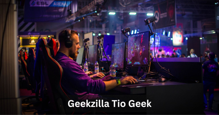 Geekzilla Tio Geek: The Ultimate Hub for Tech and Gaming Enthusiasts