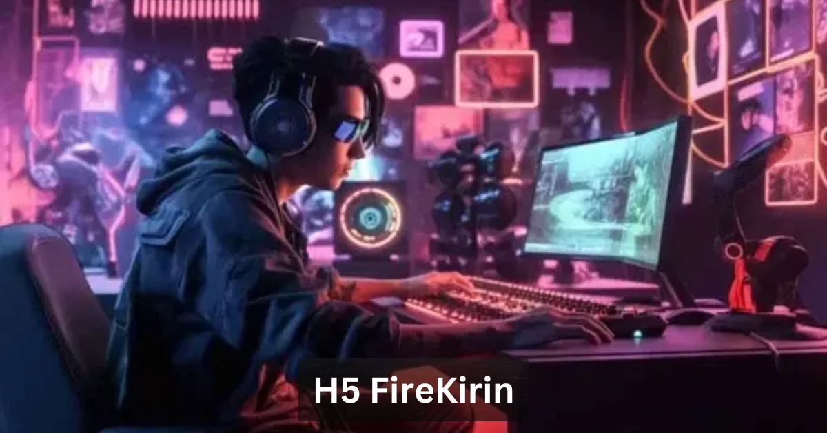 H5 FireKirin