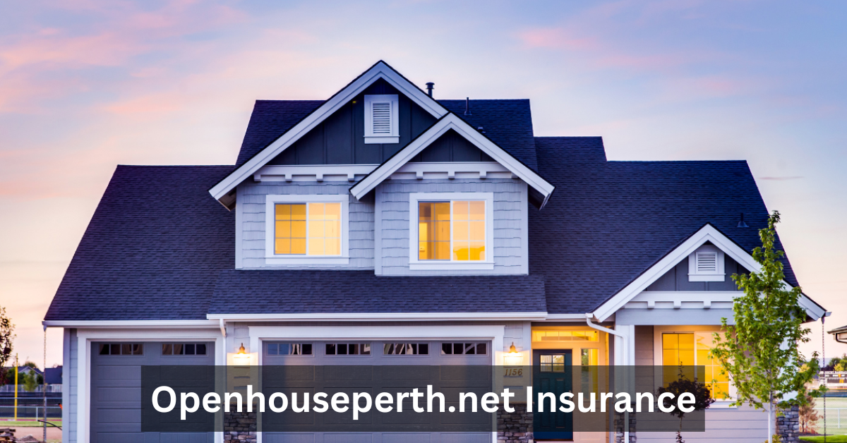 Openhouseperth.net Insurance