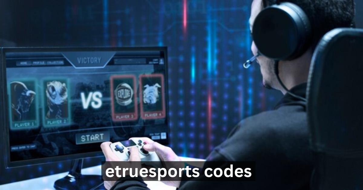 etruesports codes