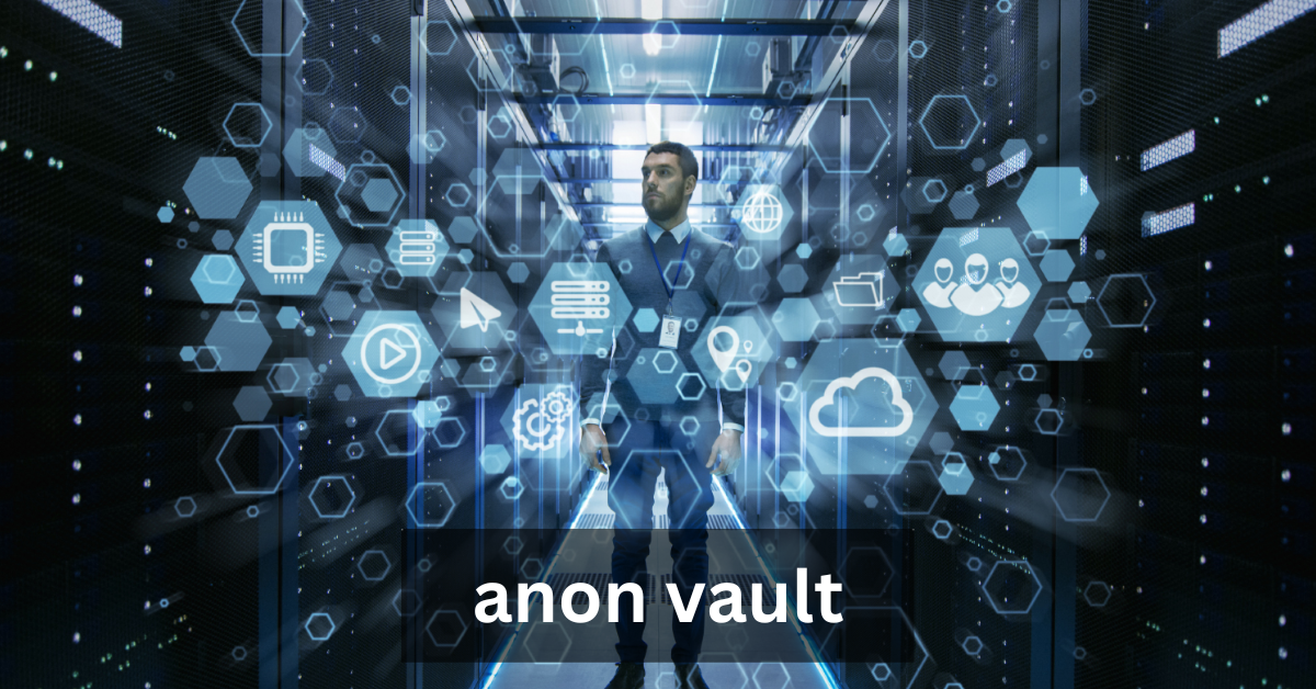 anon vault