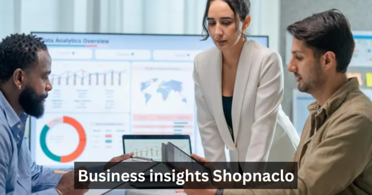 Business insights Shopnaclo
