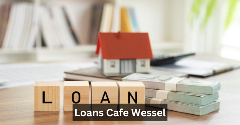 Loans Cafe Wessel