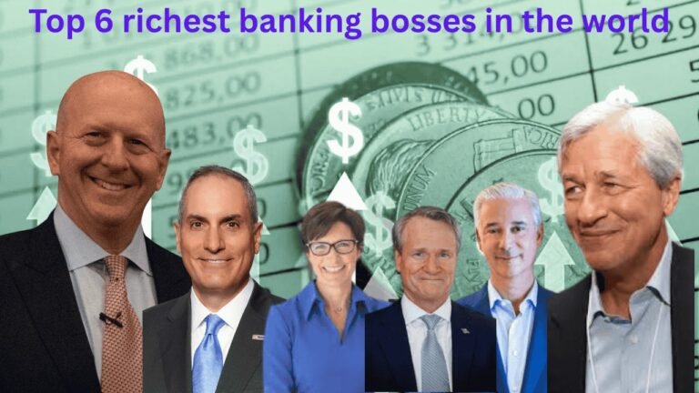 Top 6 Richest Banking Bosses in the World