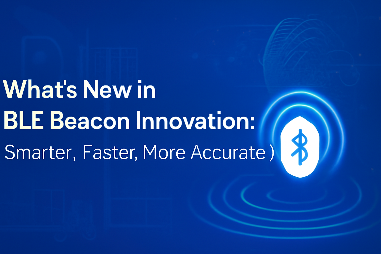 BLE Beacon Innovation