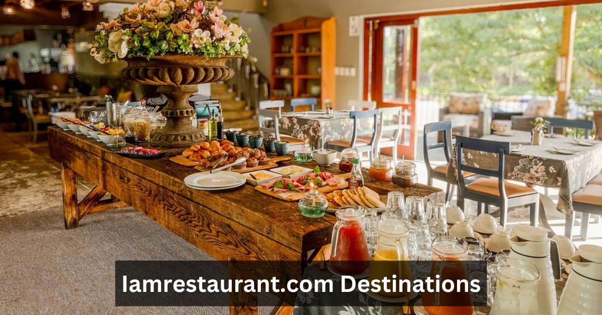 Iamrestaurant.com Destinations