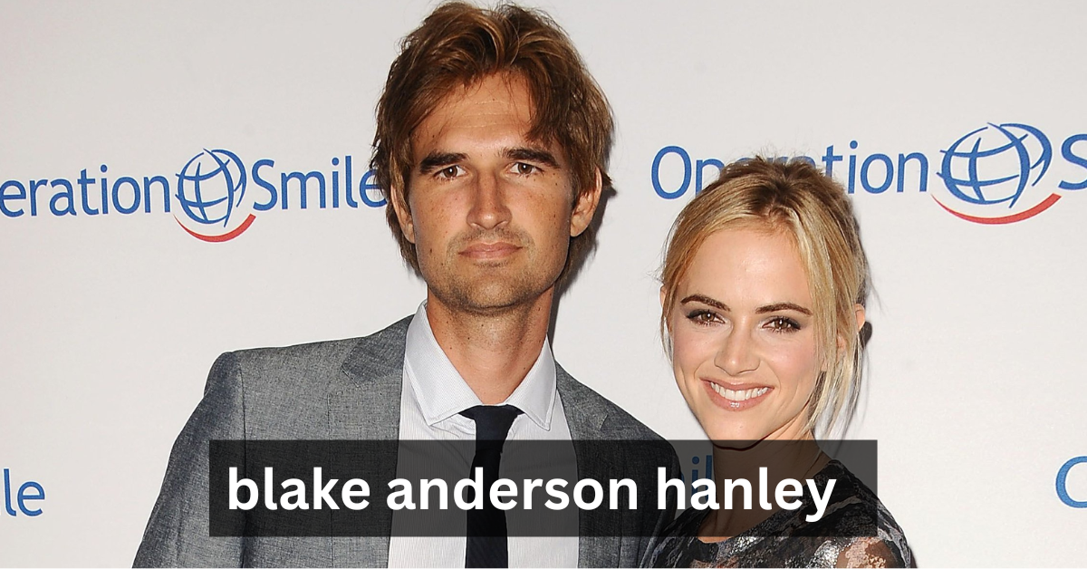 blake anderson hanley