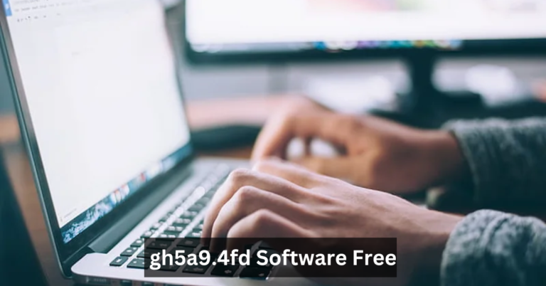gh5a9.4fd Software Free