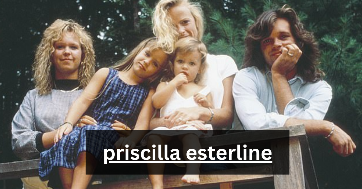 priscilla esterline