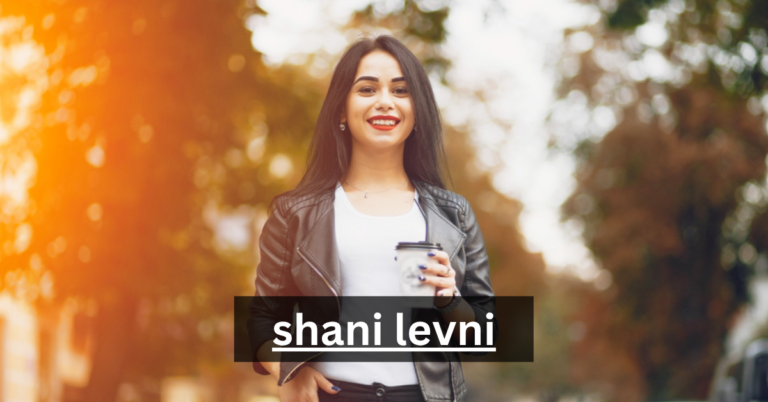 shani levni