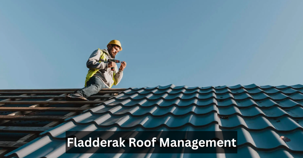 Fladderak Roof Management